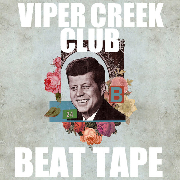 VIPER CREEK CLUB BEAT TAPE Mat Wisner Viper Creek Club
