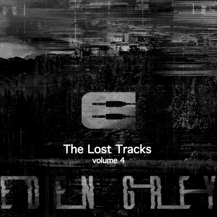 The Lost Tracks vol. 4 Eden Grey
