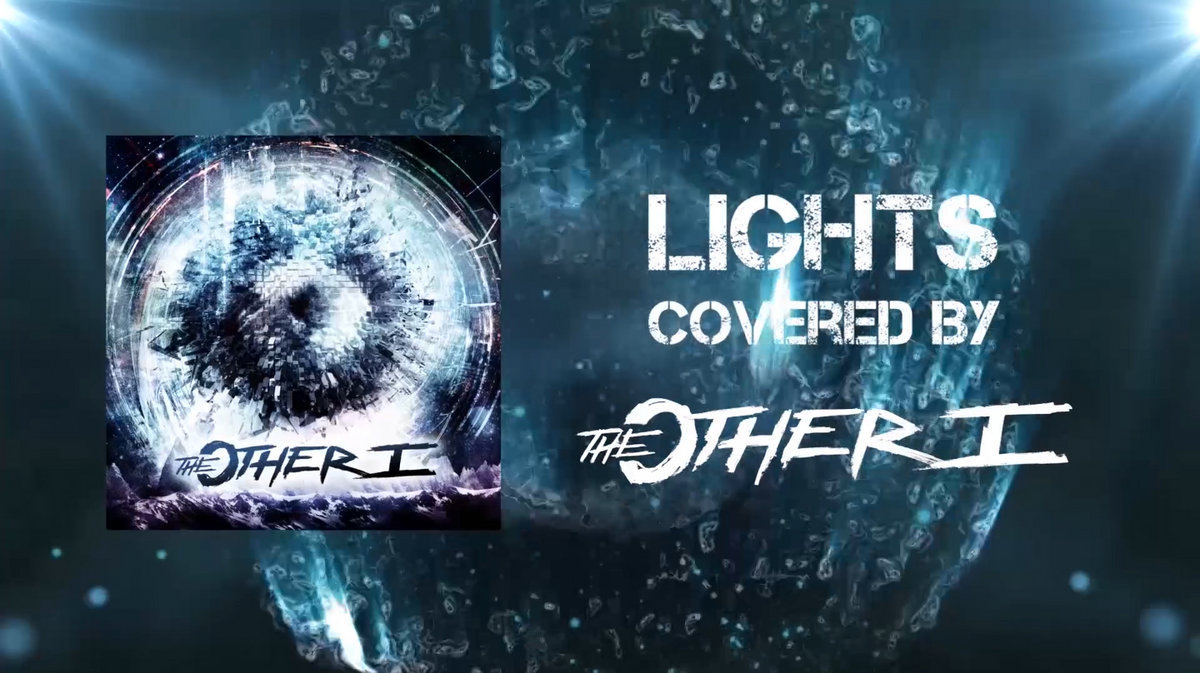 Lights (Ellie Goulding Cover) The Other I