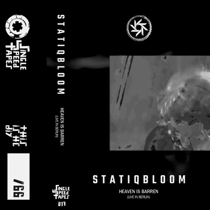 Heaven Is Barren (live) STATIQBLOOM