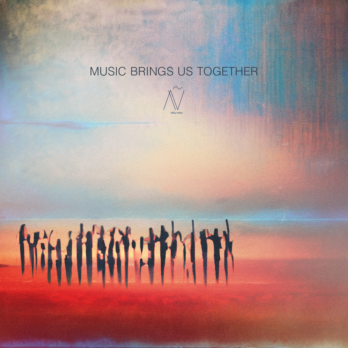 Music Brings Us Together viñuvinu