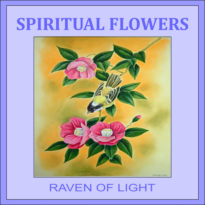 Spiritual Flowers Raven of Light