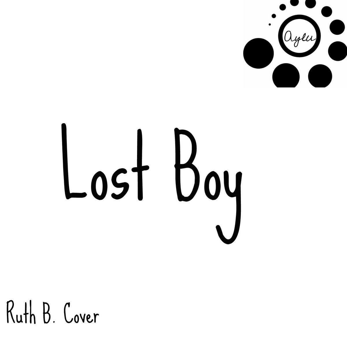 Lost boy Ruth B Cover Aylú