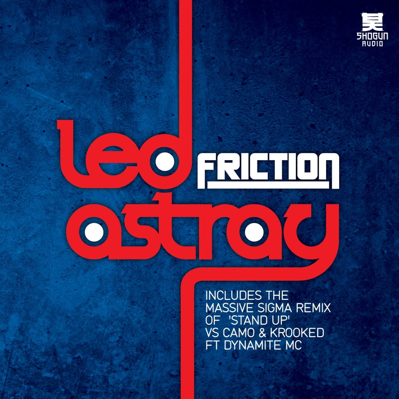 Led Astray Friction
