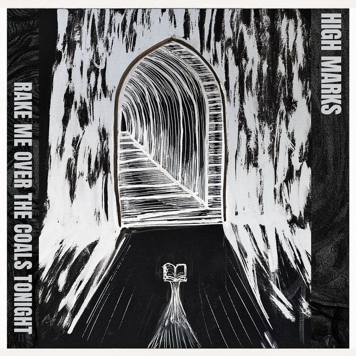 Rake Me Over The Coals Tonight High Marks Propitious Artifacts