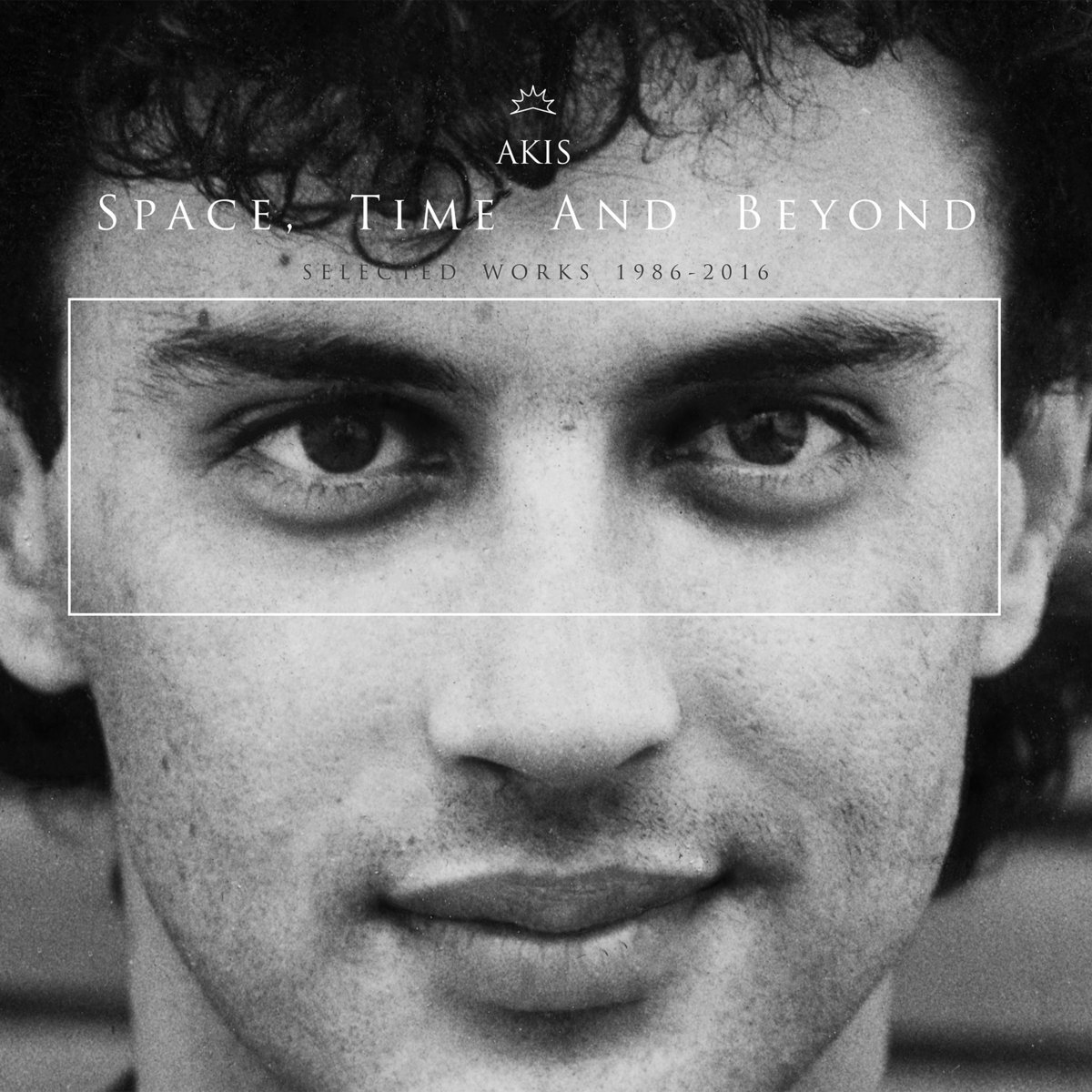 Space, Time and Beyond (Selected Works 19862016) Akis Into The Light