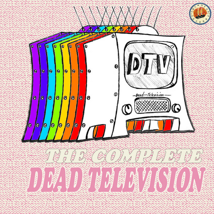 The Complete Dead Television Dead Television Sockhead Records
