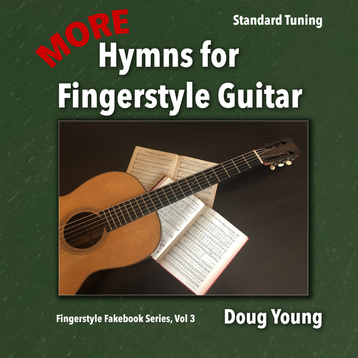 MORE Hymns for Fingerstyle Guitar Doug Young