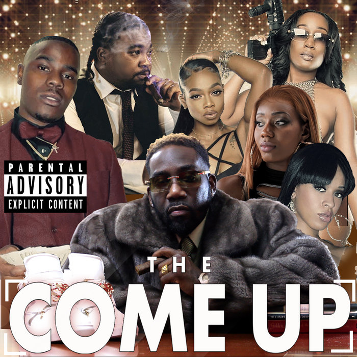 THE COME UP ((SOUNDTRACK)) | BlackHollywood