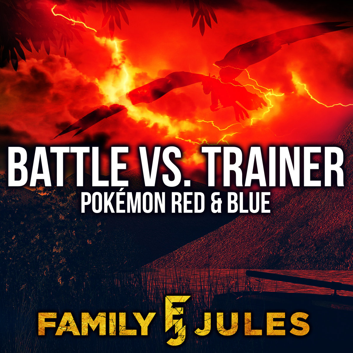 Battle Vs. Trainer (from "Pokémon Red and Blue") FamilyJules