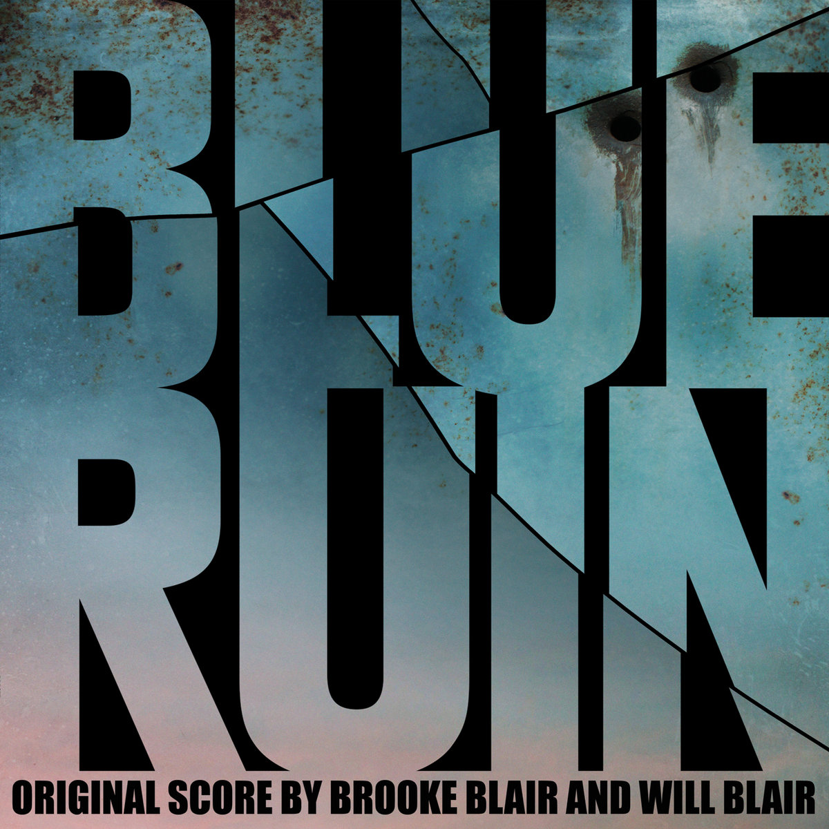 Blue Ruin (Original Motion Picture Soundtrack) Brooke Blair & Will Blair