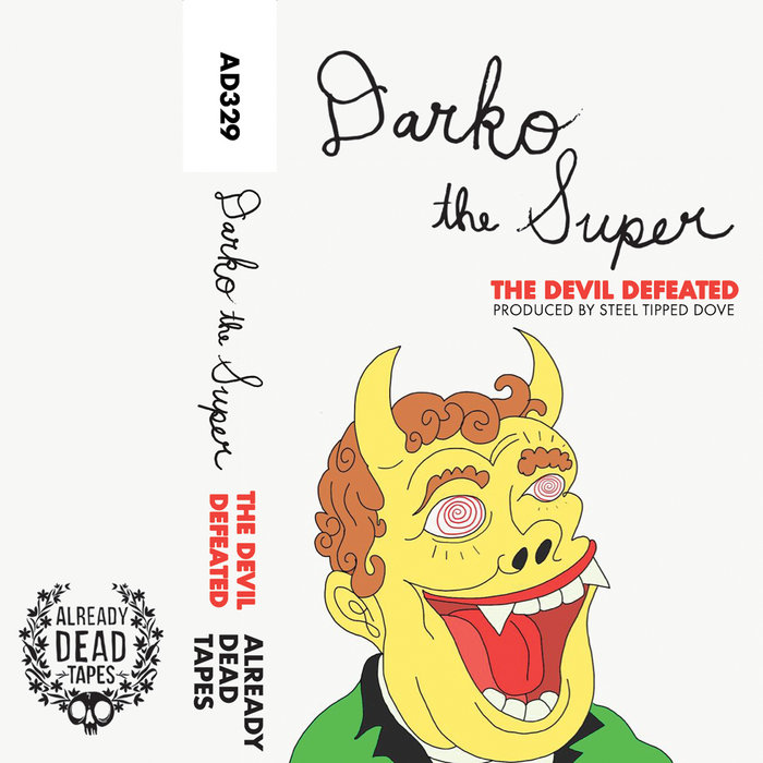 The Devil Defeated Darko the Super & Steel Tipped Dove