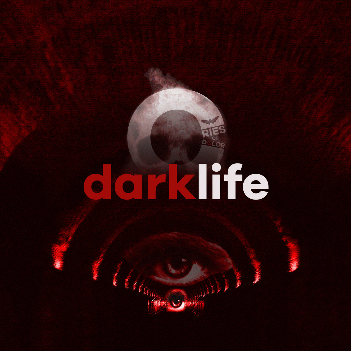 Darklife Cries of Dolor