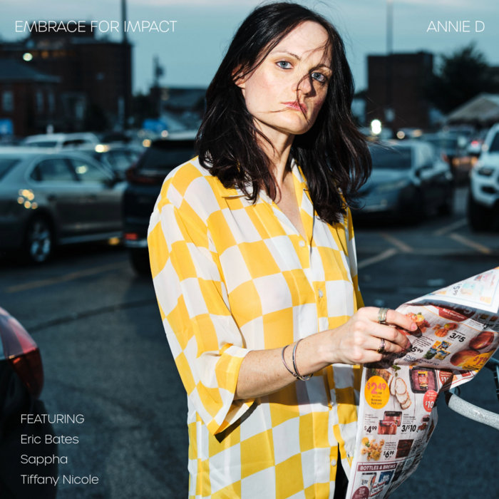 Embrace for Impact Annie D ANNIE D