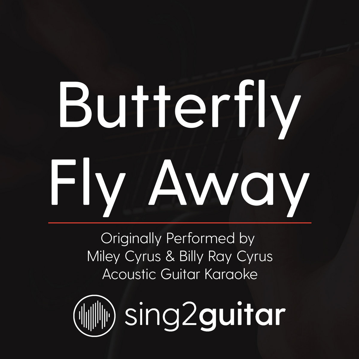 Butterfly Fly Away Karaoke