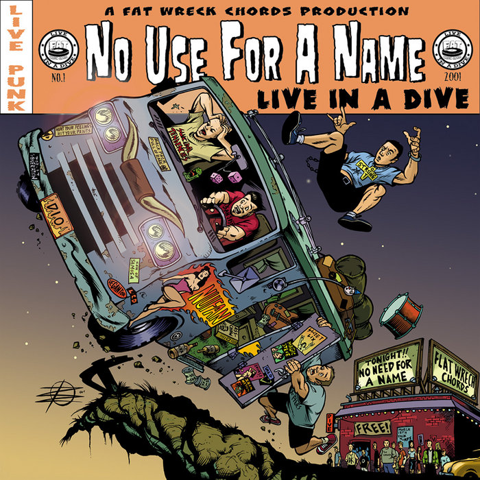 Live In A Dive No Use For A Name No Use For A Name