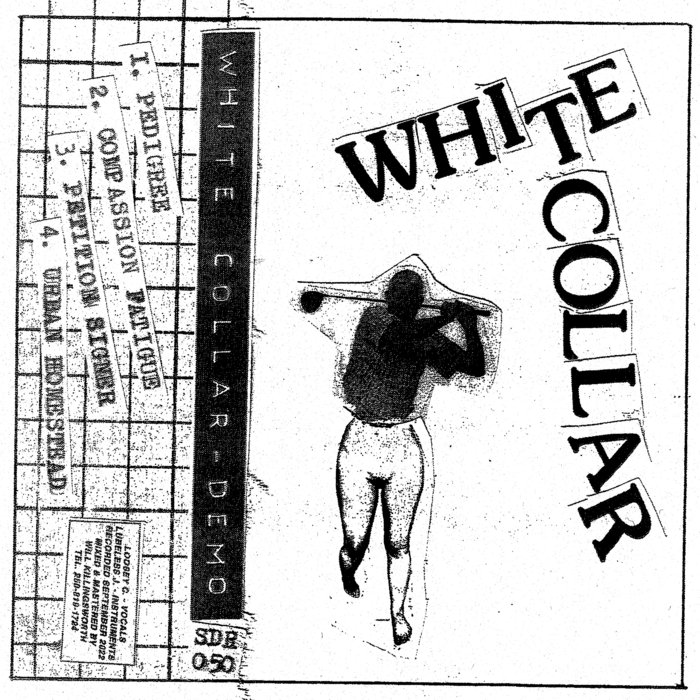 WHITE COLLAR Demo 2023 White Collar Slow Death Records
