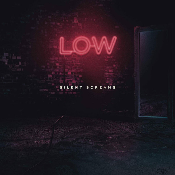 Low Silent Screams