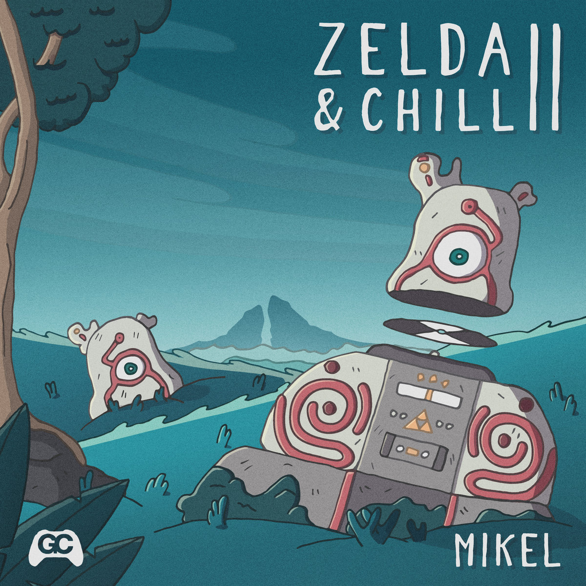 Zelda & Chill 2 Mikel GameChops