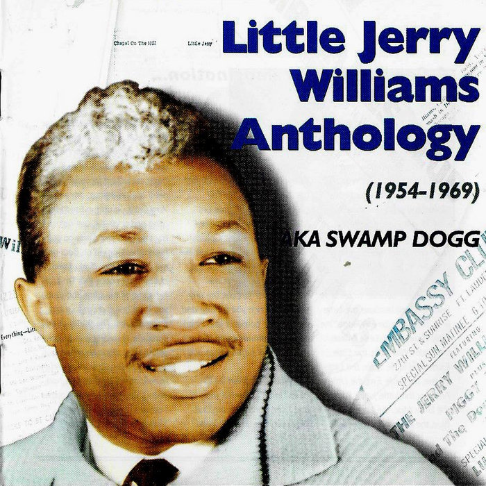 Little Jerry Williams Anthology 19541969 Little Jerry Williams aka