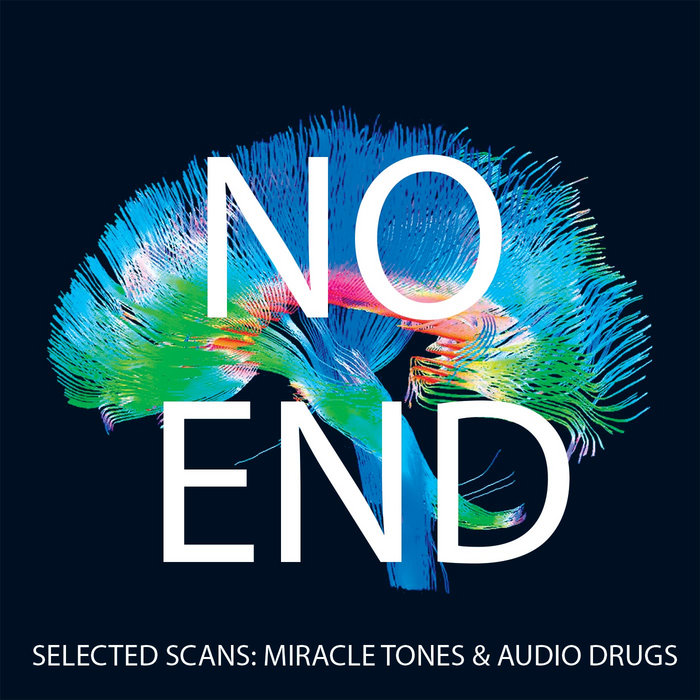 Selected Scans Miracle Tones & Audio Drugs NO END