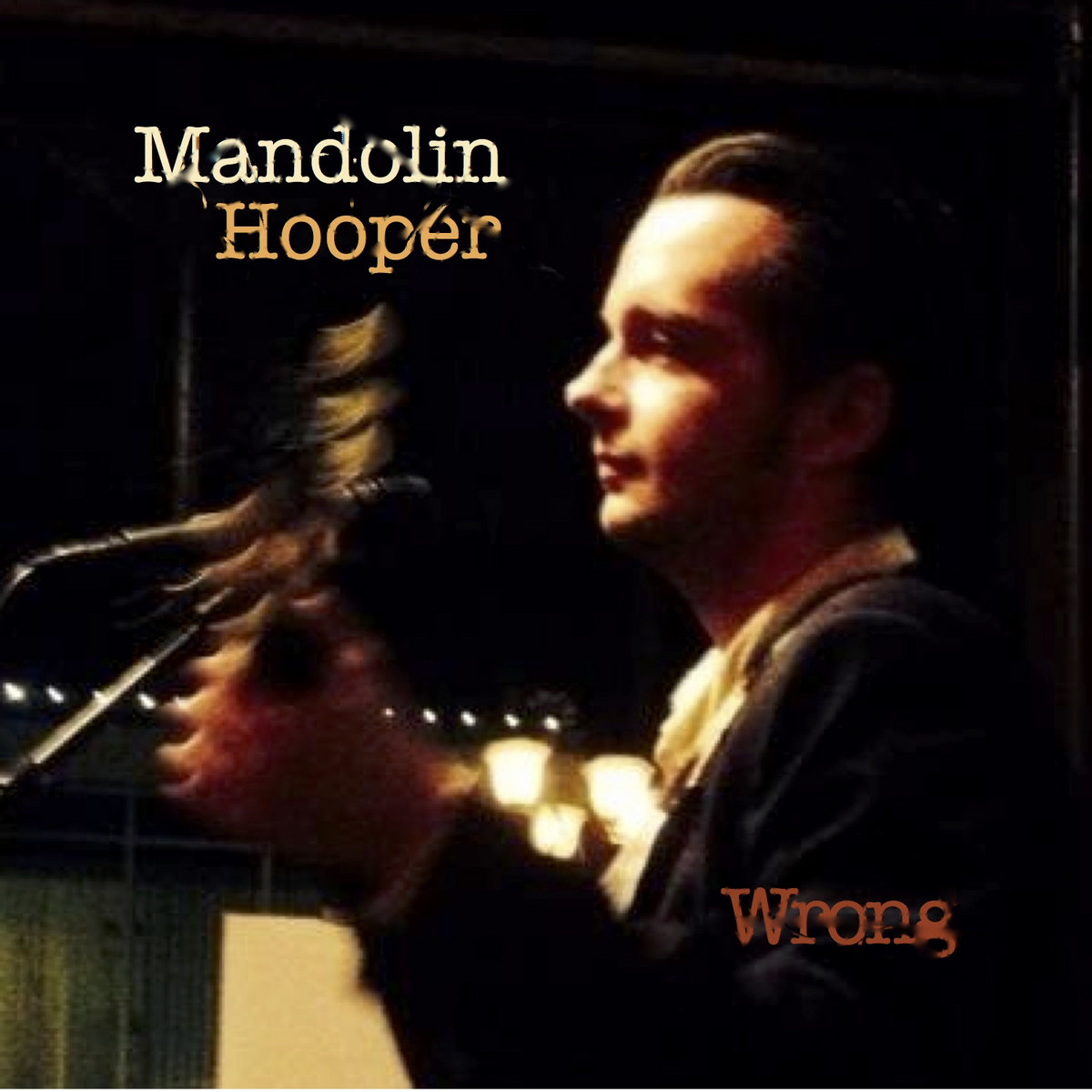 Wrong Mandolin Hooper