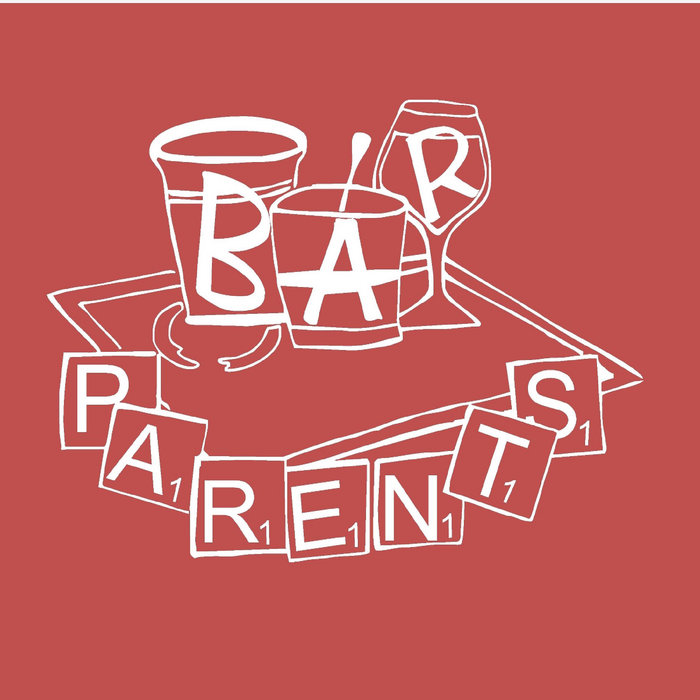 The Bar Parents EP Bar Parents