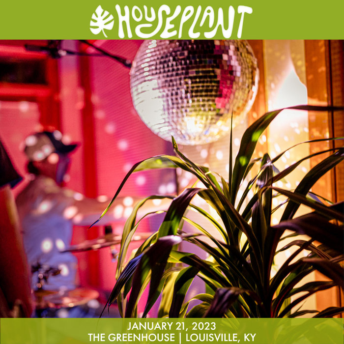 23/01/21 The Greenhouse, Louisville KY Houseplant