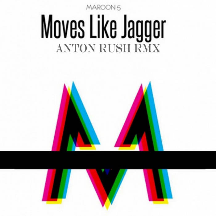 Moves Like Jagger Album Cover