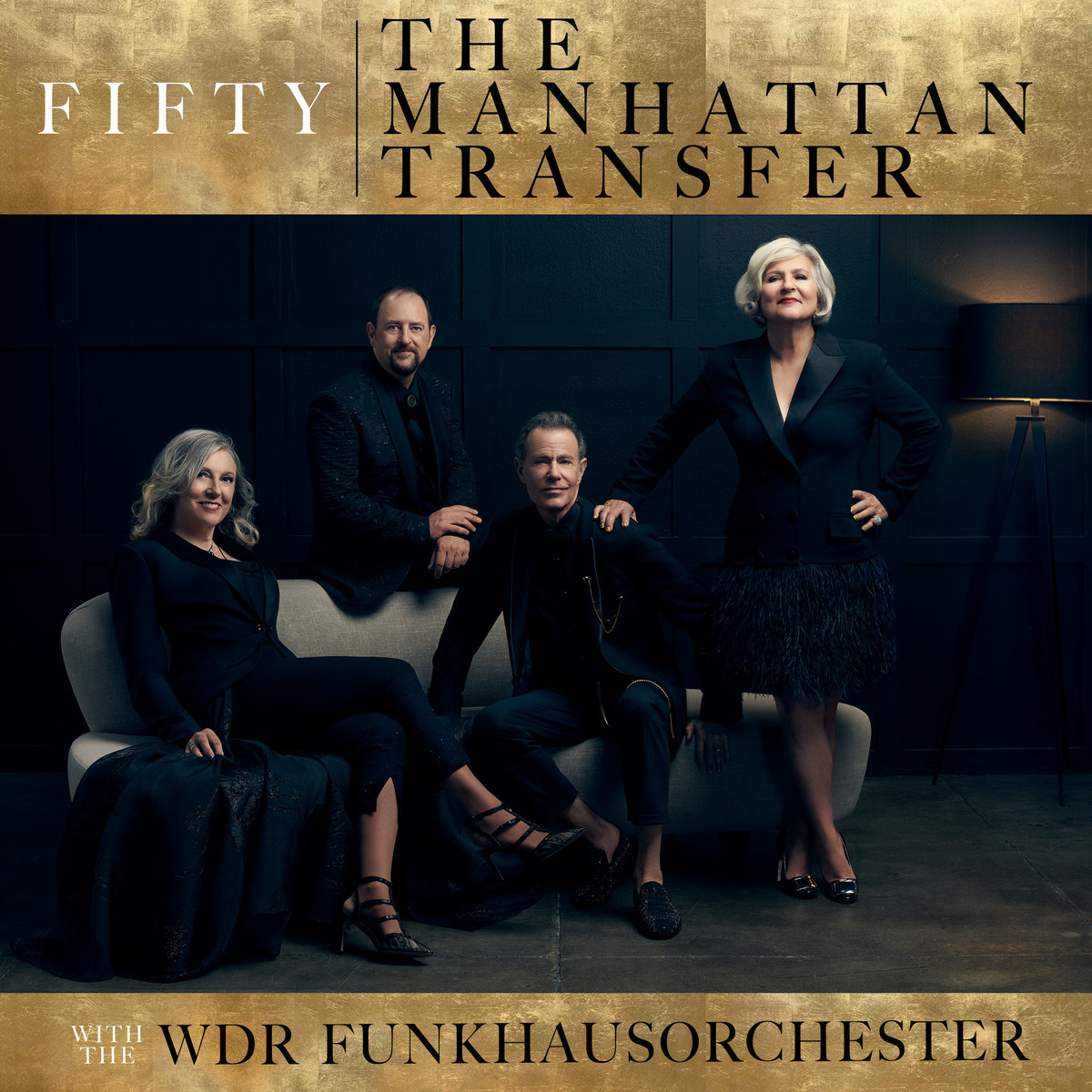 Fifty The Manhattan Transfer with the WDR Funkhausorchester The