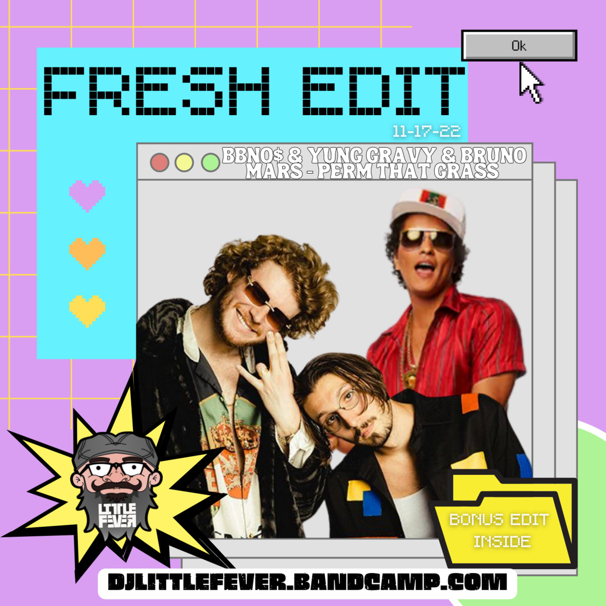 FRESH EDITS FEATURES BBNO & YUNG GRAVY DJ LITTLE FEVER