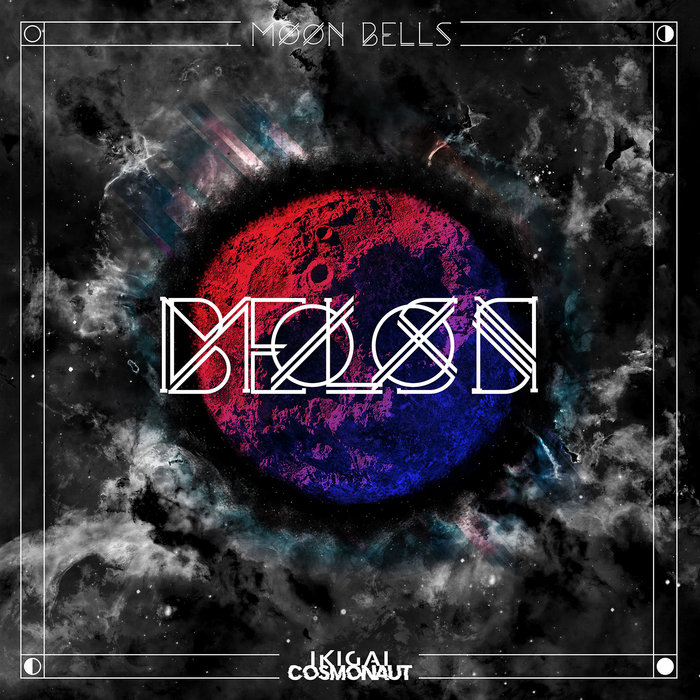 Moon Bells Ikigai Cosmonaut