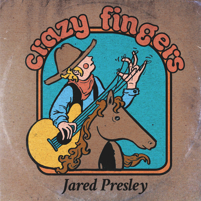 Crazy Fingers Jared Presley