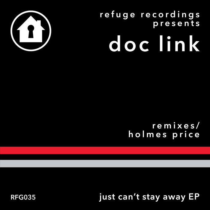 Doc Link Just Can't Stay Away (Holmes Price Remix) Doc Link, Holmes
