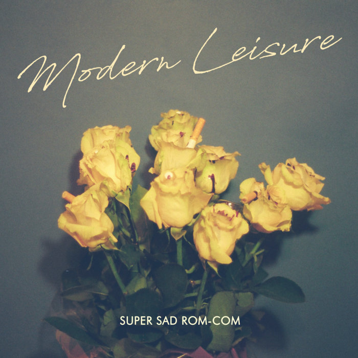 Super Sad Modern Leisure