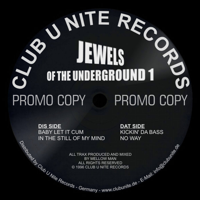 Jewels of the Underground 1 Jewels of the Underground CLUB U NITE