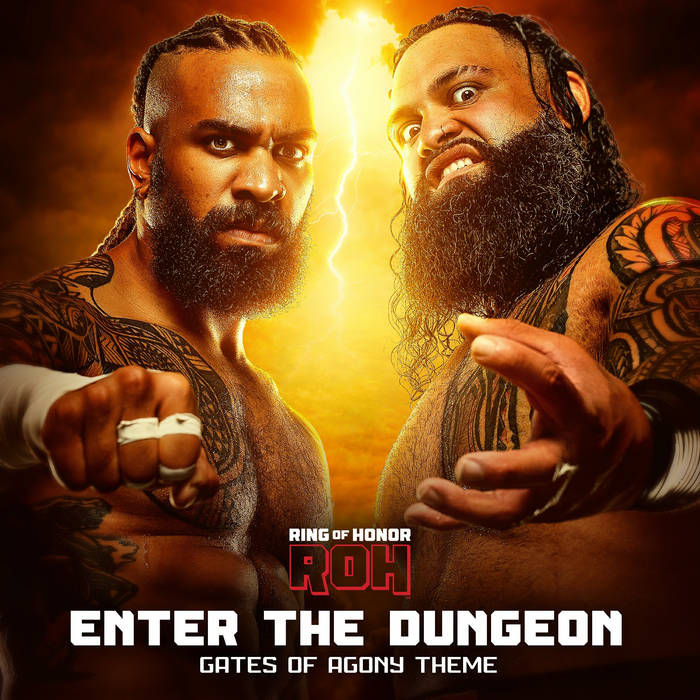 Enter The Dungeon (Gates Of Agony ROH Theme) All Elite Wrestling
