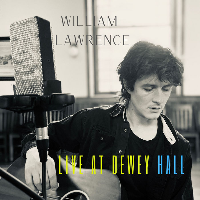 Live At Dewey Hall Will Lawrence