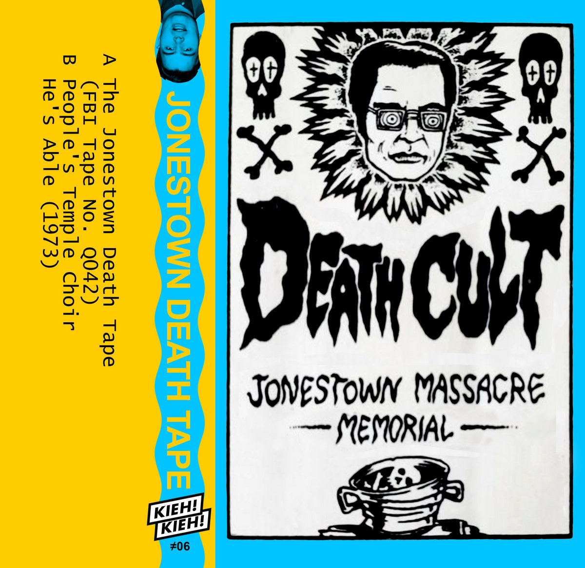 Jonestown Death Tape Jim Jones Kieh! Kieh!