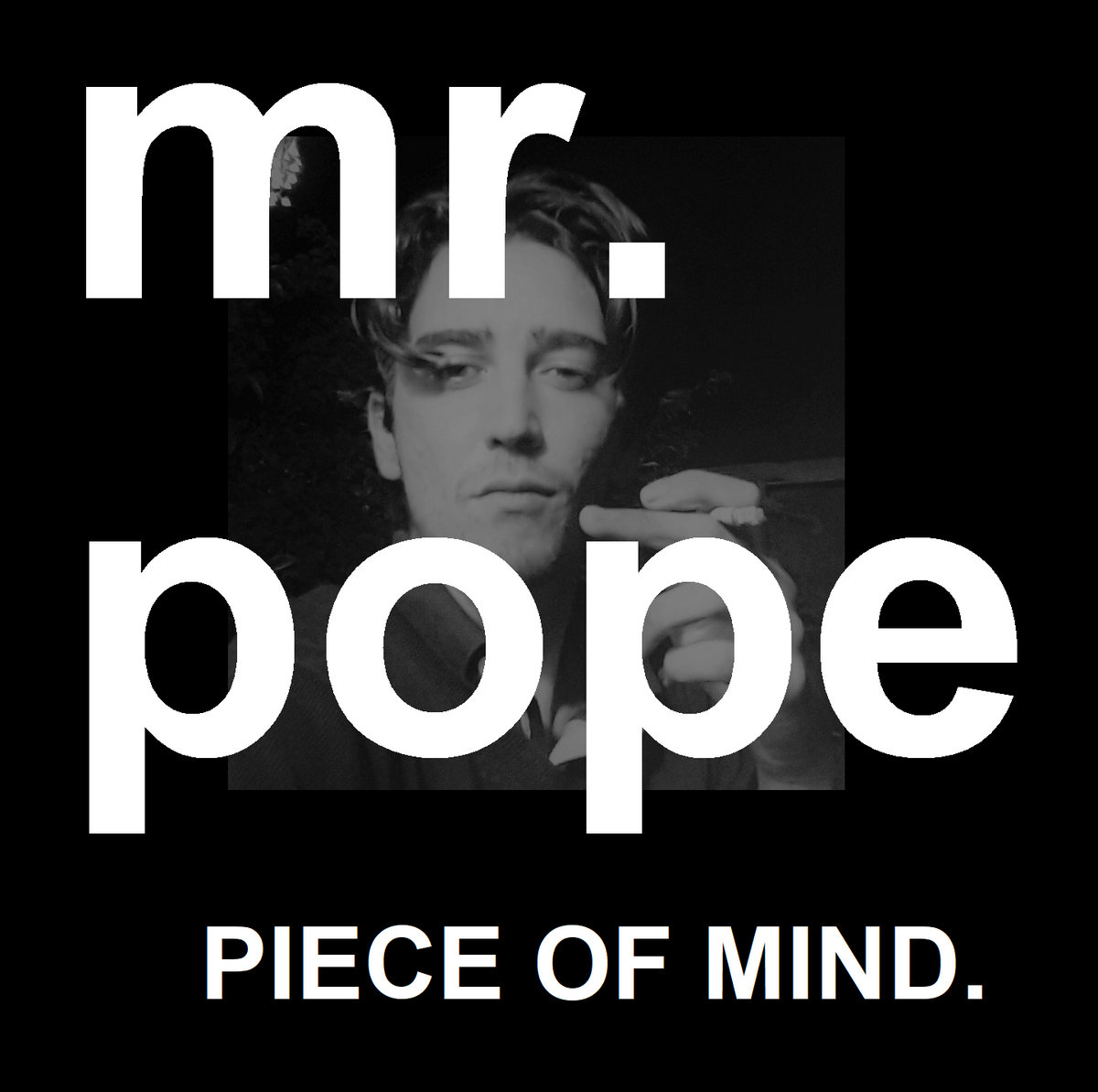 Piece of Mind Mr. Pope SUN GOD RECORDS