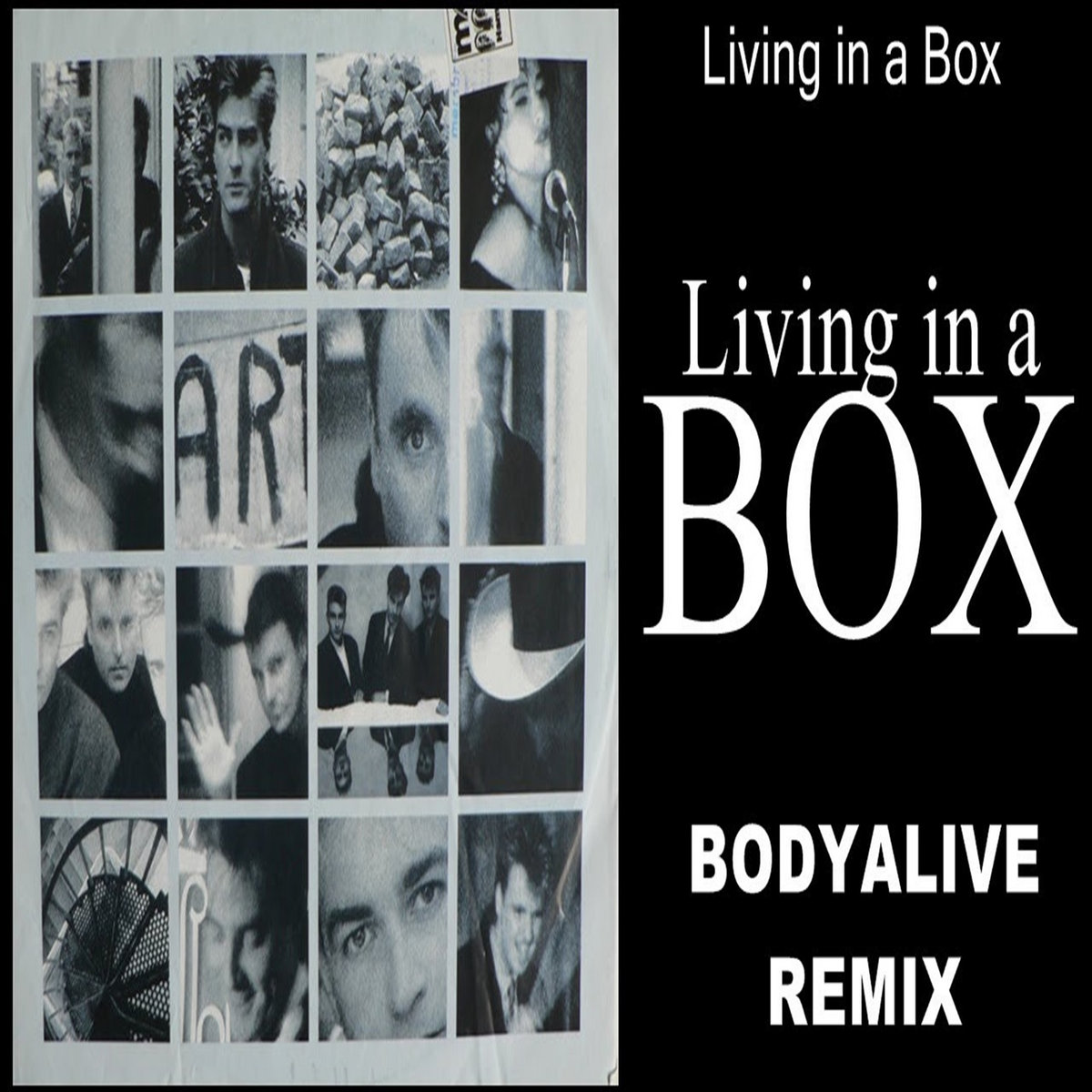 Living In A Box Living In A Box (BodyAlive Multitracks Remix
