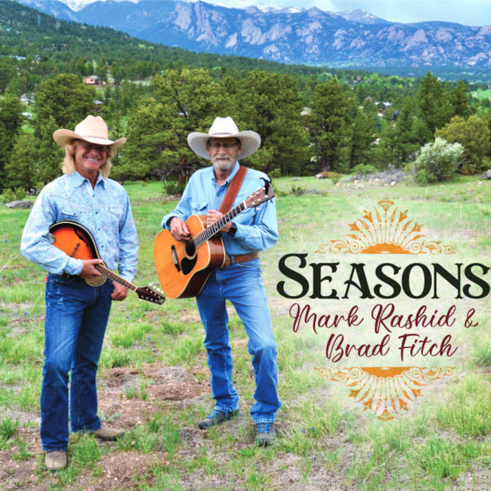 Seasons Brad Fitch and Mark Rashid Cowboy Brad Fitch
