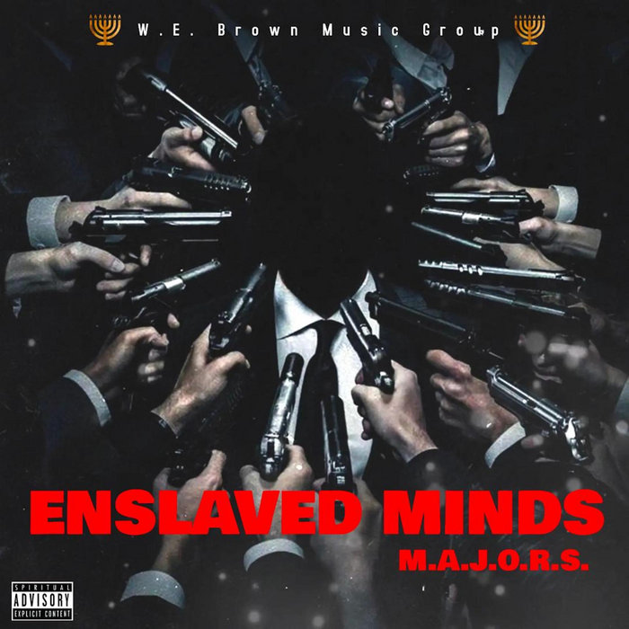 Enslaved Minds M.A.J.O.R.S.