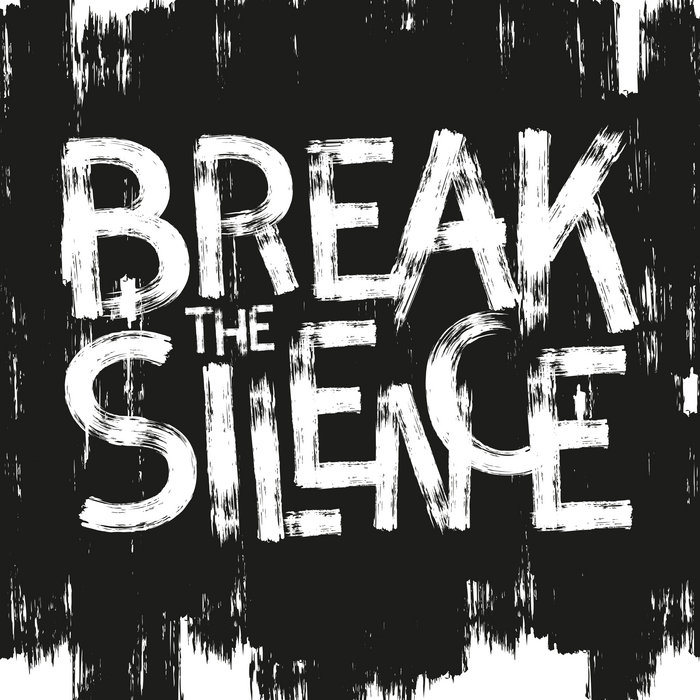 Break The Silence Various Artists Break The Silence