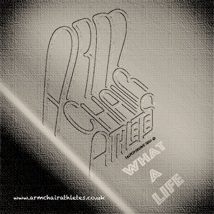 What a life All Songs Bob Richmond Armchair Athletes