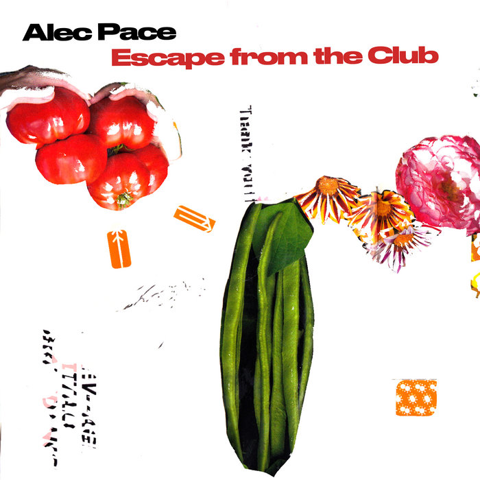 Escape from the Club Alec Pace