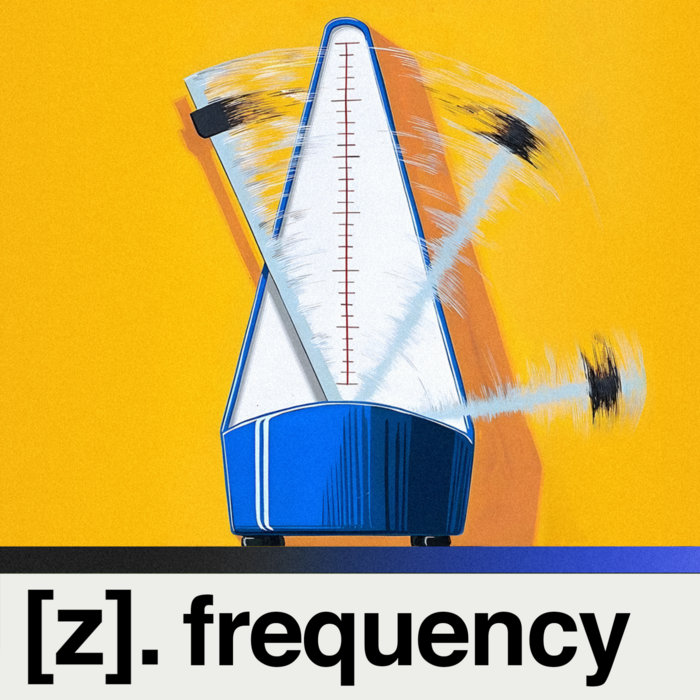 [z]. frequency is it
