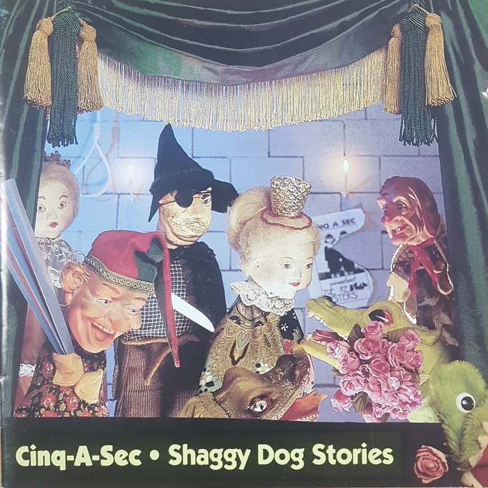 Shaggy Dog Stories Cinq A Sec Rookie Records