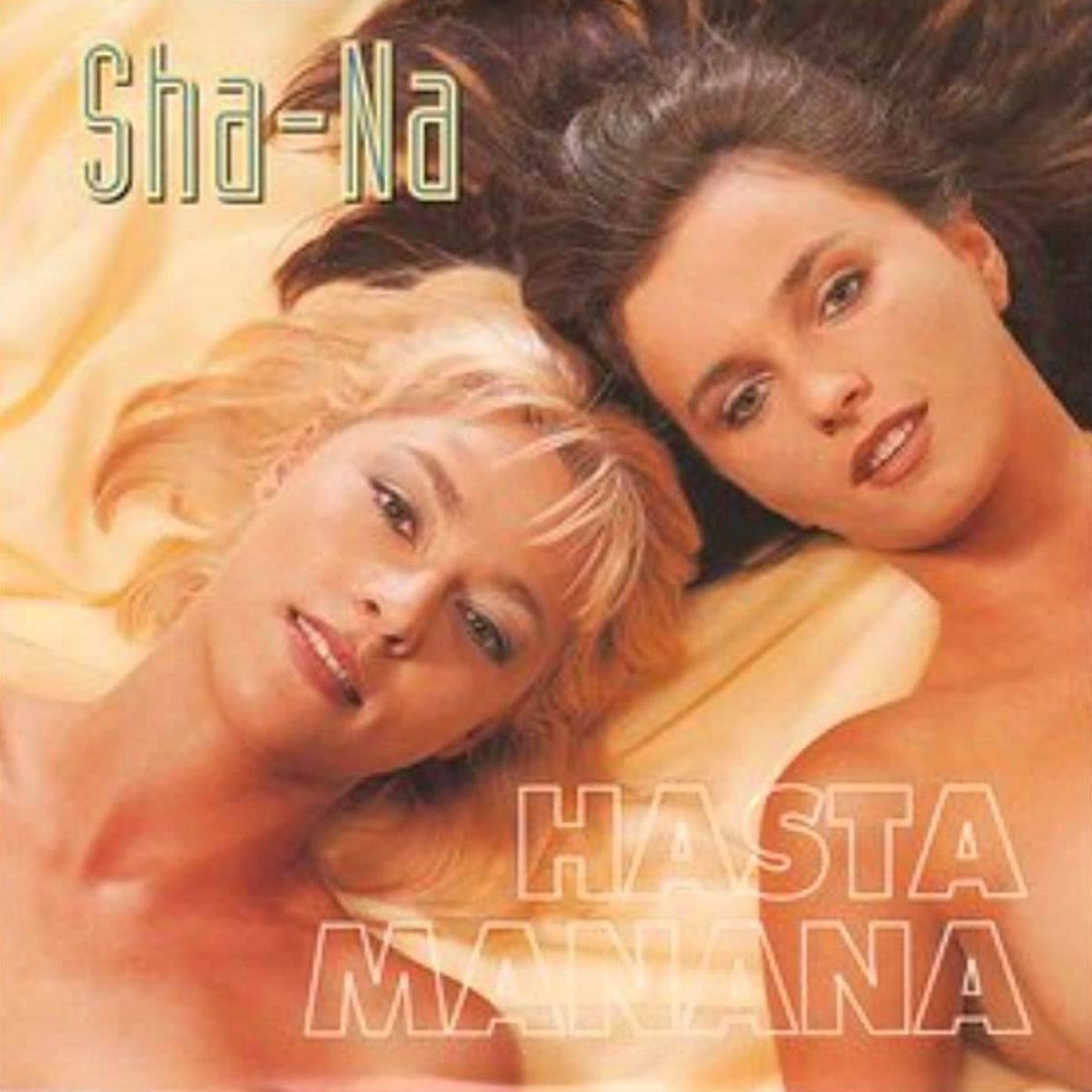 Hasta Manana Single ShaNa