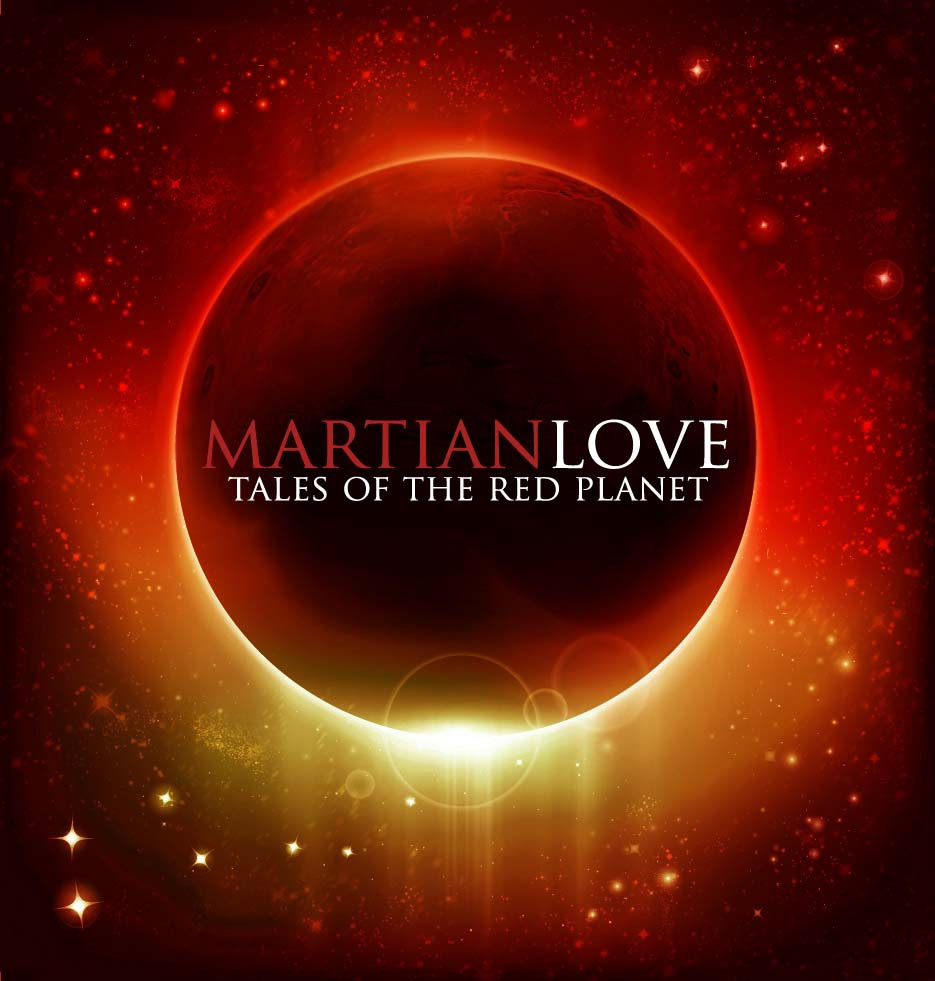Tales Of The Red Martian Love